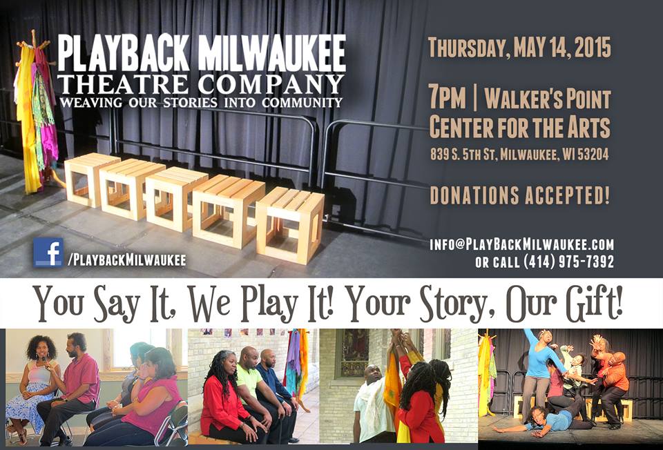 Playback Theatre Show! – Thursday, May 14th (Milwaukee, WI)