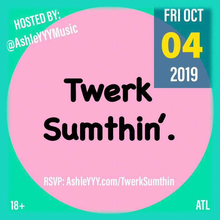 SAVE THE DATE! 10/4/19 *Twerk Class*