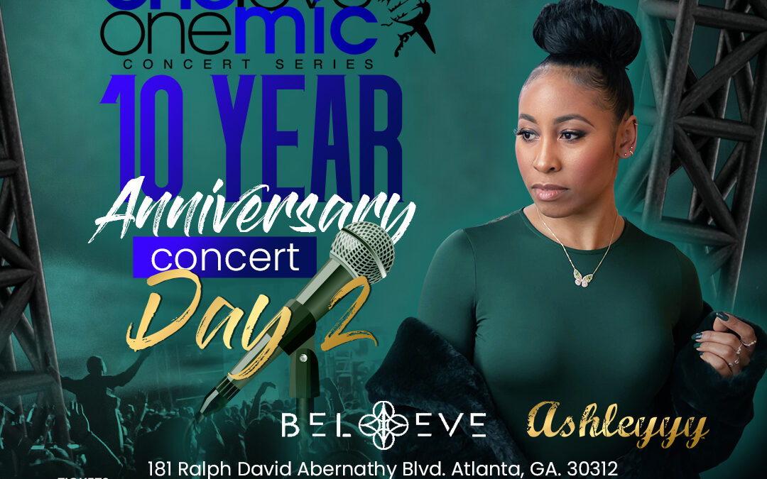 One Love One Mic: 10 Year Anniversary Concert